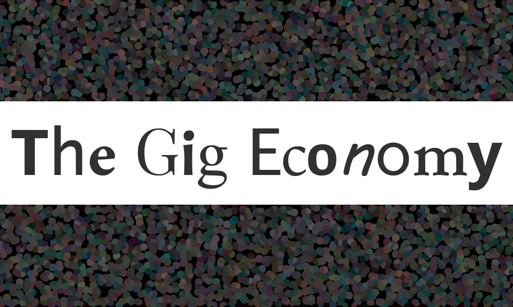 The Gig Economy